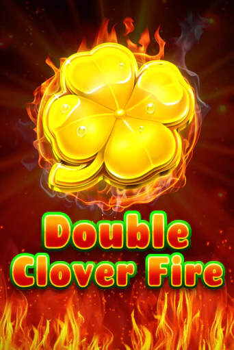 Double Clover Fire демо игровой автомат | VAVADA Казино бесплатно