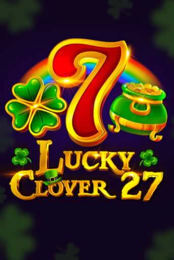 Lucky Clover 27 демо игровой автомат | VAVADA Казино бесплатно