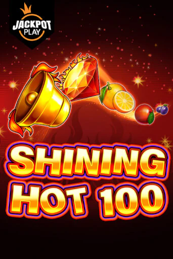 Shining Hot 100 Jackpot Play демо игровой автомат | VAVADA Казино бесплатно