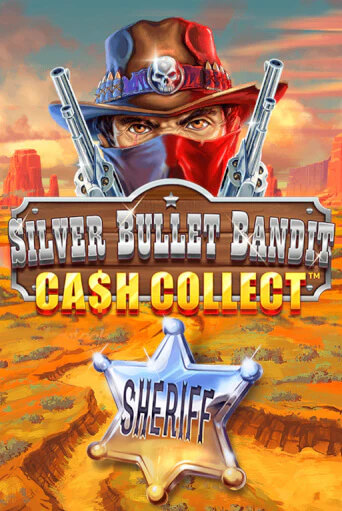 Silver Bullet Bandit: Cash Collect демо игровой автомат | VAVADA Казино бесплатно